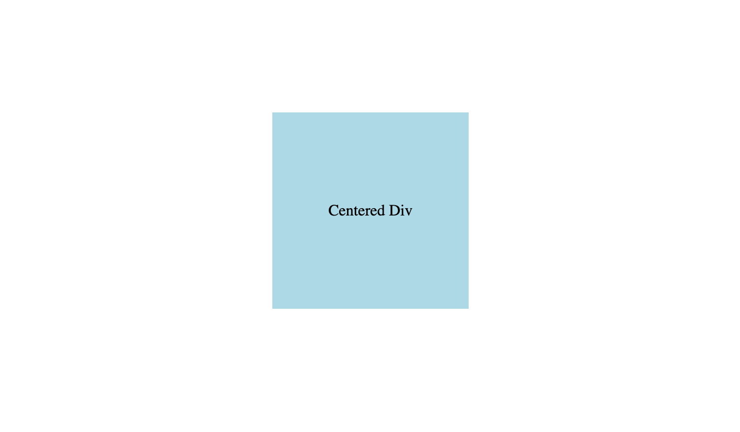 How to Center a Div Horizontally and Vertically in CSS